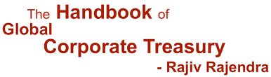 The Handbook of Global Corporate Treasury